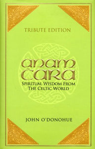 Anam Cara by John O'Donohue